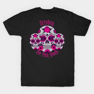 October The Pink Month T-Shirt